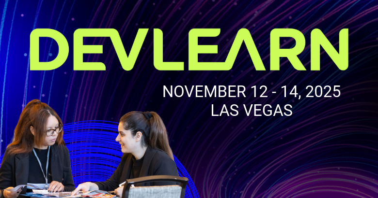 DevLearn: November 12 – 14, 2025