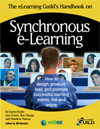 The eLearning Guild’s Handbook on Synchronous eLearning