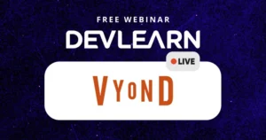 LIVE from DevLearn webinar